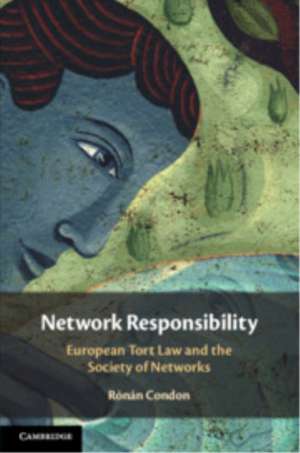 Network Responsibility de Rónán Condon