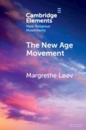 The New Age Movement de Margrethe Løøv