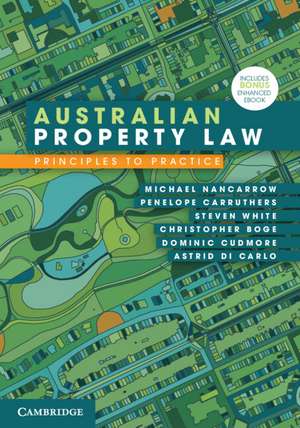 Australian Property Law: Principles to Practice de Michael Nancarrow