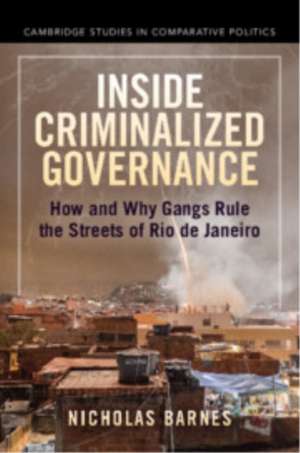 Inside Criminalized Governance de Nicholas Barnes