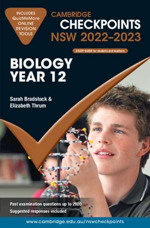 Cambridge Checkpoints NSW Biology Year 12 2022–2023 de Sarah Bradstock