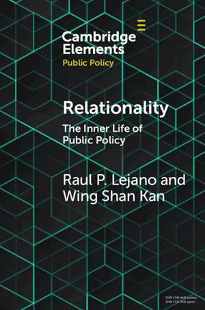 Relationality: The Inner Life of Public Policy de Raul P. Lejano