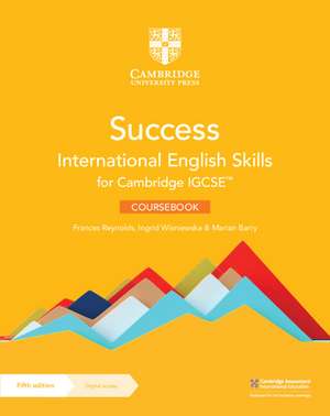 Success International English Skills for Cambridge IGCSE™ Coursebook with Digital Access (2 Years) de Frances Reynolds