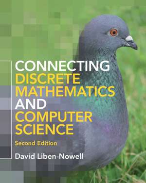 Connecting Discrete Mathematics and Computer Science de David Liben-Nowell