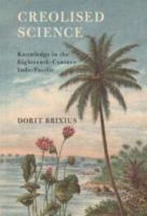 Creolised Science de Dorit Brixius