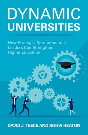 Dynamic Universities de David J. Teece