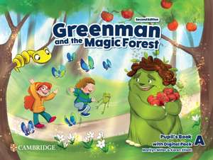 Greenman and the Magic Forest Level A Pupil’s Book with Digital Pack de Marilyn Miller