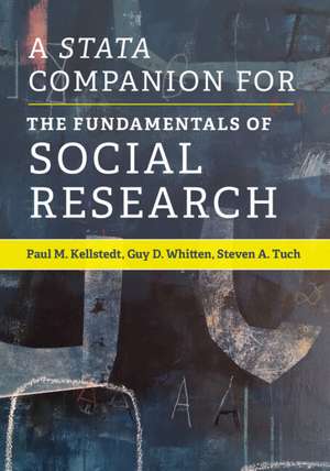 A Stata Companion for The Fundamentals of Social Research de Paul M. Kellstedt