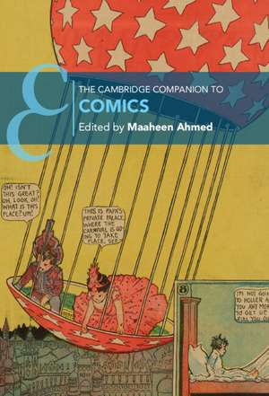 The Cambridge Companion to Comics de Maaheen Ahmed