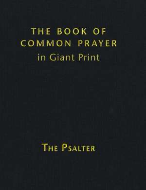 Book of Common Prayer Giant Print, CP800: Volume 3, The Psalter