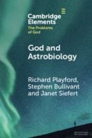 God and Astrobiology de Richard Playford