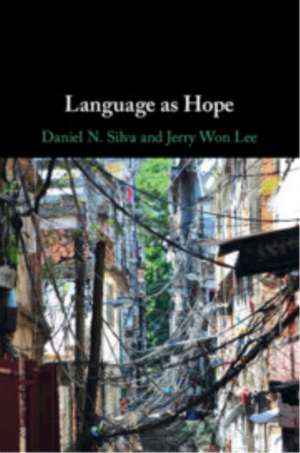 Language as Hope de Daniel N Silva