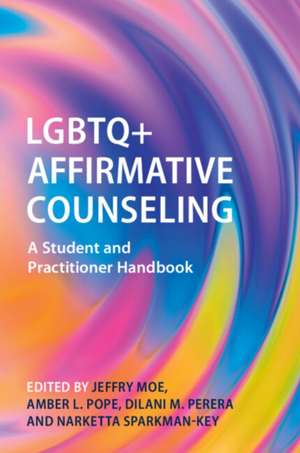 LGBTQ+ Affirmative Counseling de Jeffry Moe