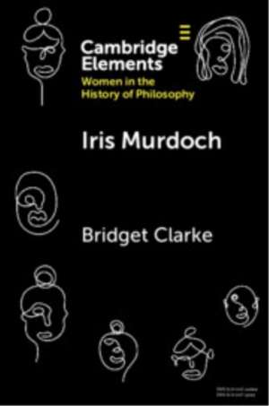 Iris Murdoch de Bridget Clarke