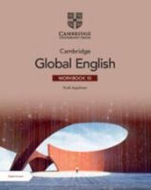 Cambridge Global English Workbook 10 with Digital Access (2 Years) de Ruth Appleton