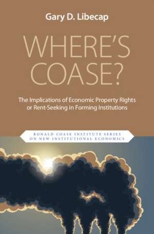 Where's Coase? de Gary D. Libecap