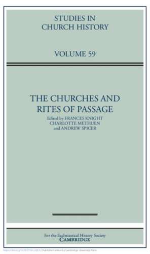 The Churches and Rites of Passage: Volume 59 de Frances Knight