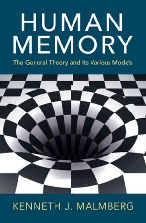 Human Memory de Kenneth J. Malmberg