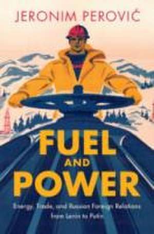 Fuel and Power de Jeronim Perovic