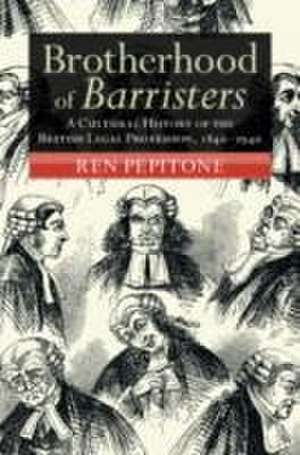 Brotherhood of Barristers de Ren Pepitone