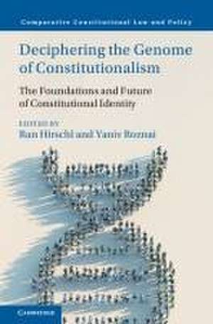 Deciphering the Genome of Constitutionalism de Ran Hirschl