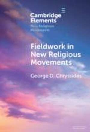 Fieldwork in New Religious Movements de George D. Chryssides