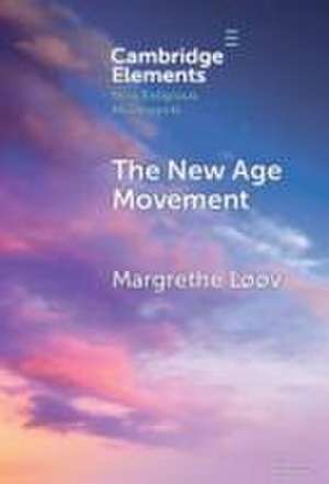 The New Age Movement de Margrethe Løøv