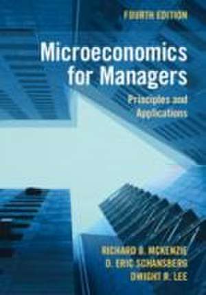 Microeconomics for Managers de D. Eric Schansberg