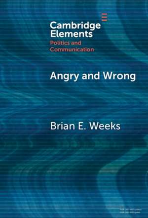 Angry and Wrong de Brian Weeks
