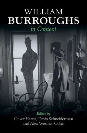 William Burroughs in Context de Alex Wermer-Colan