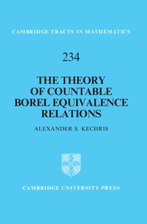 The Theory of Countable Borel Equivalence Relations de Alexander S. Kechris