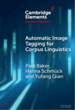 Automatic Image Tagging for Corpus Linguistics de Paul Baker