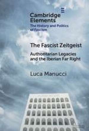 The Fascist Zeitgeist de Luca Manucci
