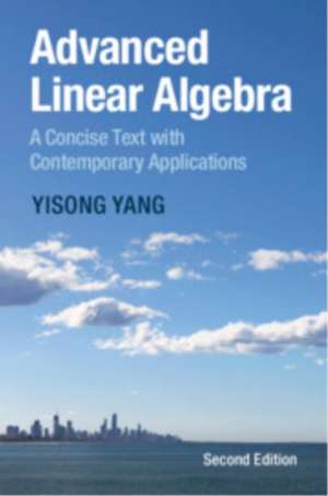 Advanced Linear Algebra de Yisong Yang