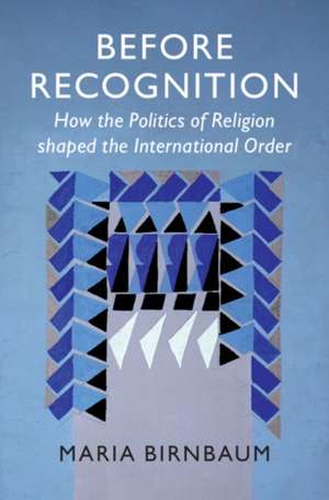 Before Recognition de Maria Birnbaum
