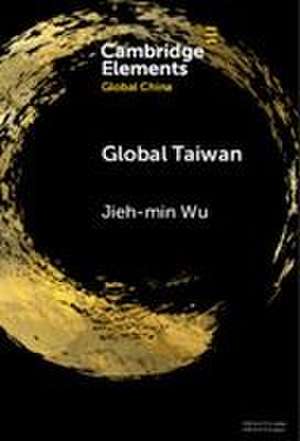 Global Taiwan de Jieh-Min Wu
