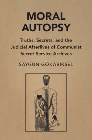Moral Autopsy de Saygun Gokariksel