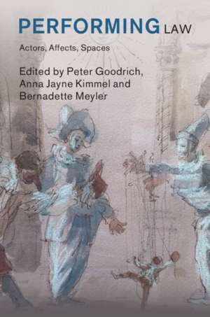 Performing Law de Peter Goodrich