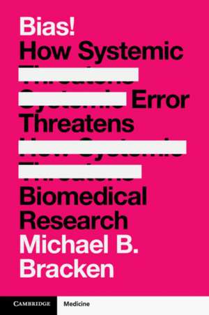 Bias! de Michael B. Bracken