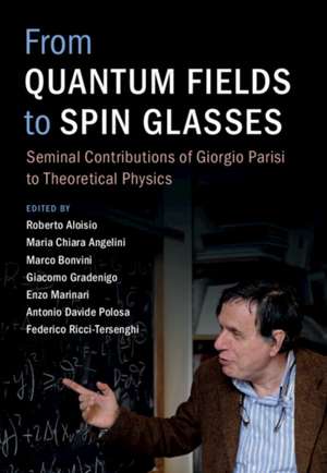 From Quantum Fields to Spin Glasses de Roberto Aloisio