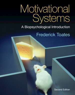 Motivational Systems de Frederick Toates