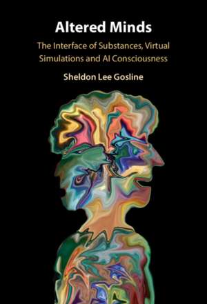 Altered Minds de Sheldon Lee Gosline