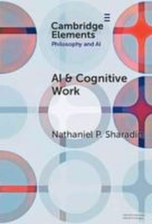 AI & Cognitive Work de Nathaniel P Sharadin