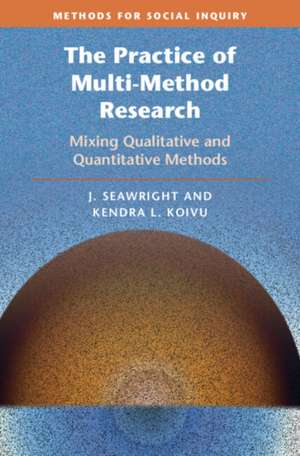 The Practice of Multi-Method Research de J. Seawright