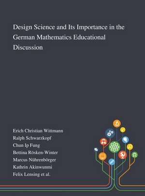 Design Science and Its Importance in the German Mathematics