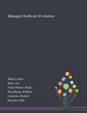 Märtin, L: Managed Software Evolution