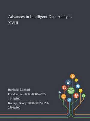 Berthold, M: Advances in Intelligent Data Analysis XVIII