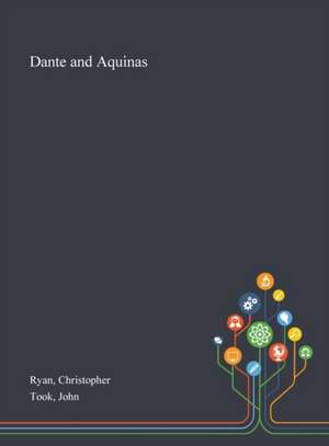 Dante and Aquinas de Christopher Ryan