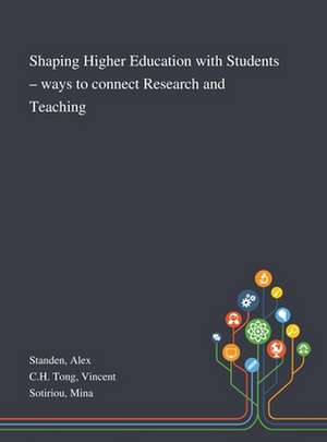 Standen, A: Shaping Higher Education With Students - Ways to