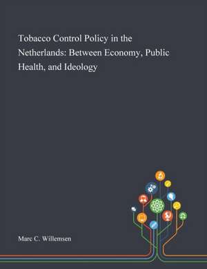 Tobacco Control Policy in the Netherlands